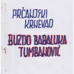 Naslovna 13.03.1976
Prčanjski karnevao BUZDO BABALUKA TUMBANOVIĆ