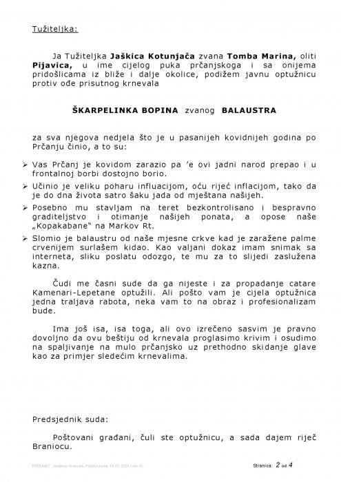 Sudjenje 18.02.2023
Prčanjski krnevao ŠKARPELINKO BOPINO zvani BALAUSTRA